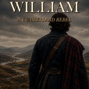 Cover of William: A Cumberland Rebel by Ian P. Loftus