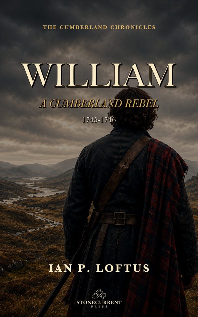 Cover of William: A Cumberland Rebel by Ian P. Loftus